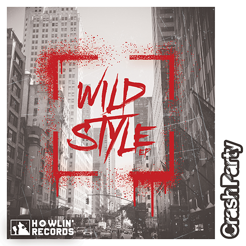 Crash Party - Wild Style