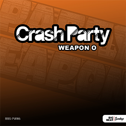 Crash Party - Weapon R